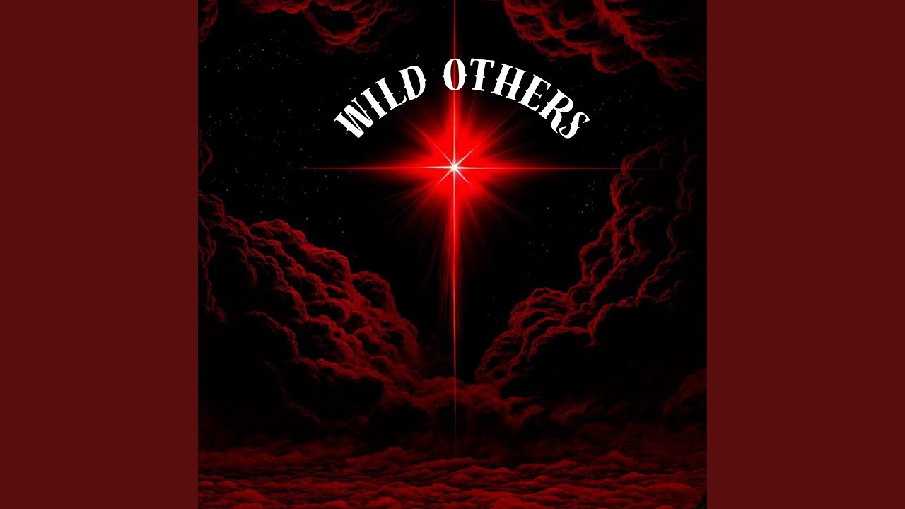 WILD OTHERS