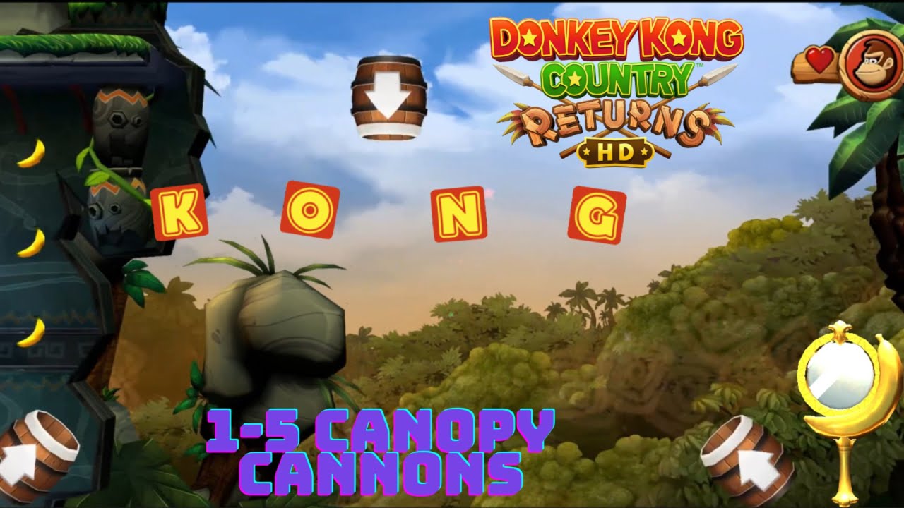 [Donkey Kong Country Returns HD] Mirror Mode 1-5 Canopy Cannons All KONG Letters 100%