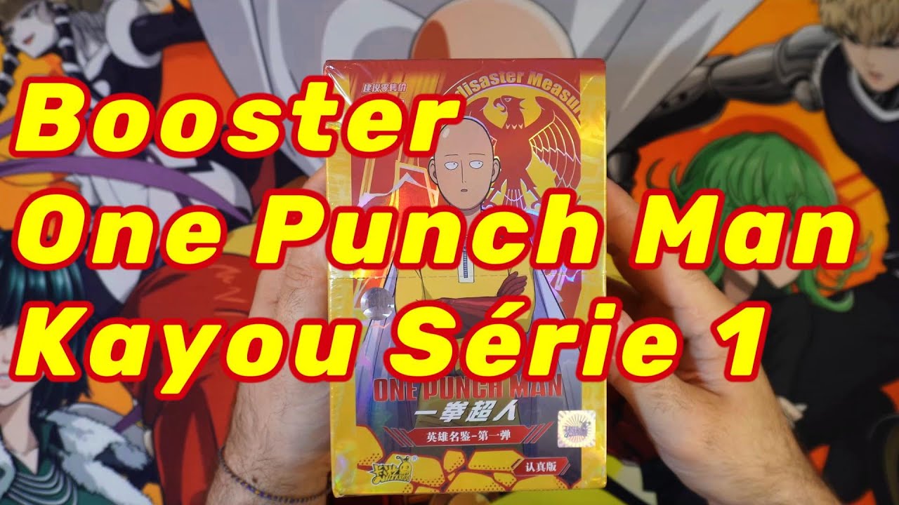 On ouvre une nouvelle Display de One Punch Man avec des Booster de chez Kayou !