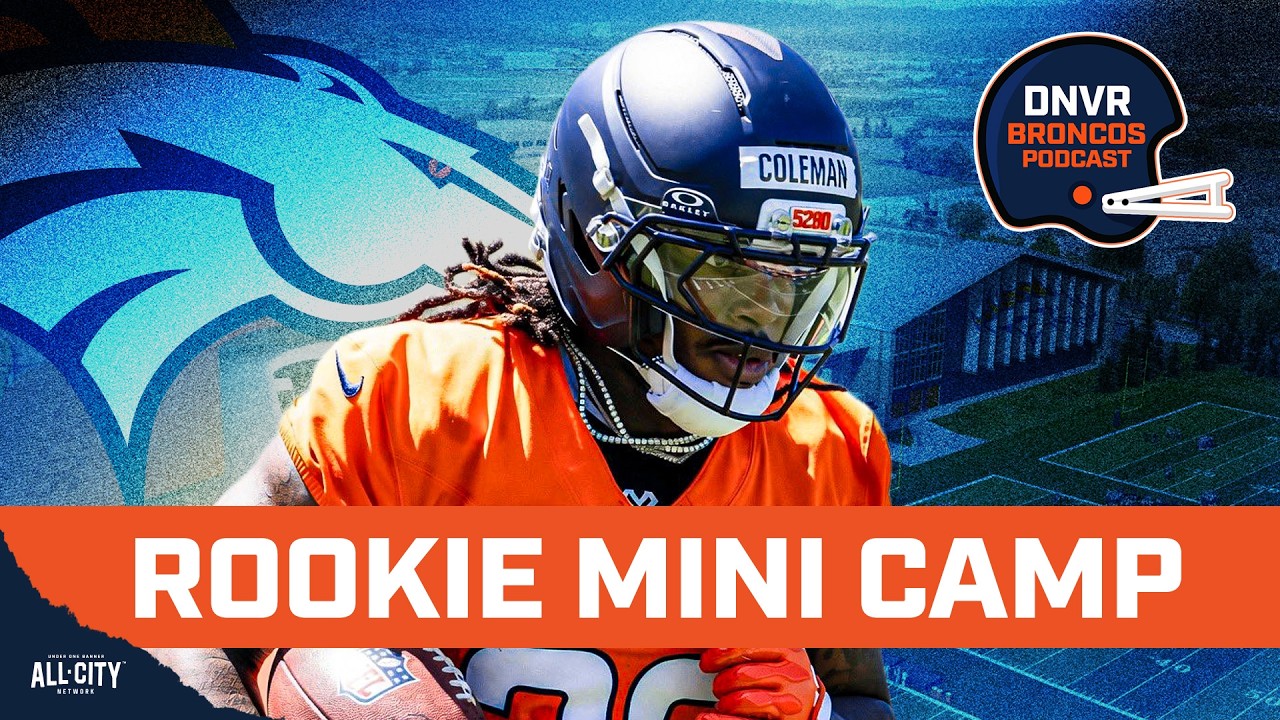 Bo Nix update and the biggest takeaways from Denver Broncos&rsquo; rookie minicamp featuring Jonah Coleman