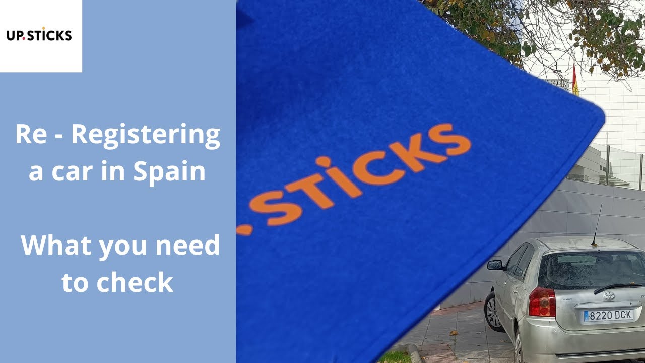 Re Registering a vehicle in Spain - How to do it properly