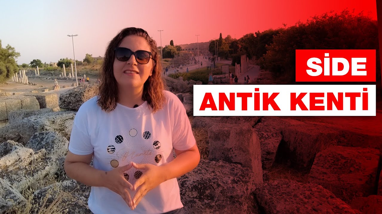 Side Antik Kenti || Manavgat/Antalya