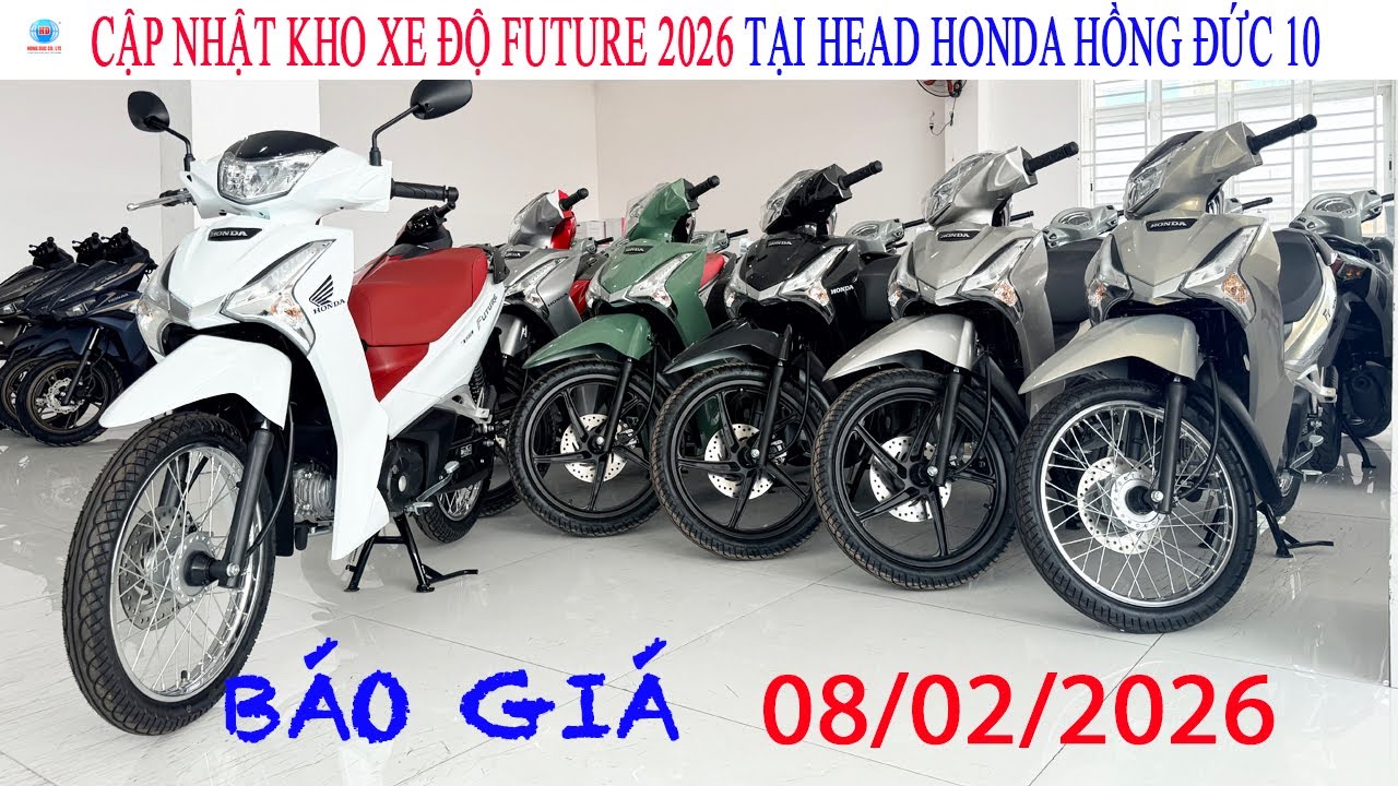 Giá xe Future 2026 Ngày 08/02/2026 |Thu xe cũ đổi xe mới|Trả góp lãi suất 0%|Quay số trúng xe