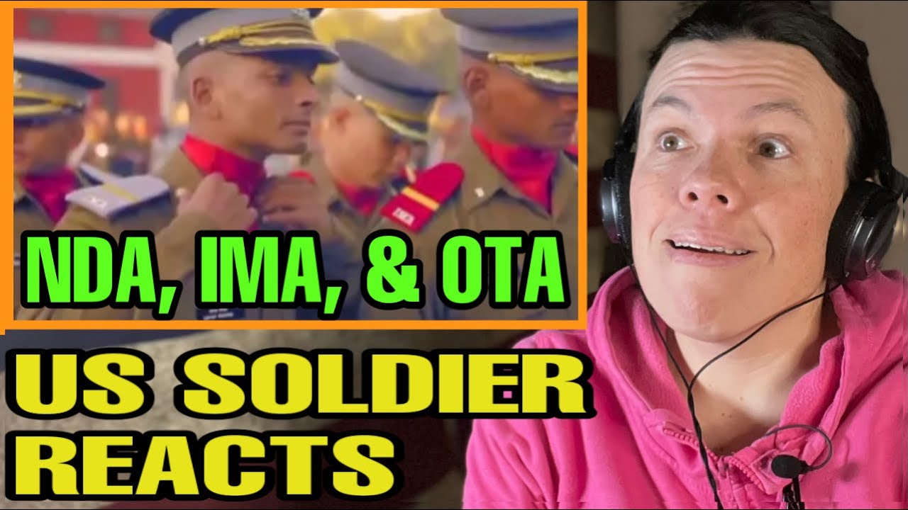 NDA, IMA, OTA Inspirational Video (US Soldier Reacts to Indian Military)