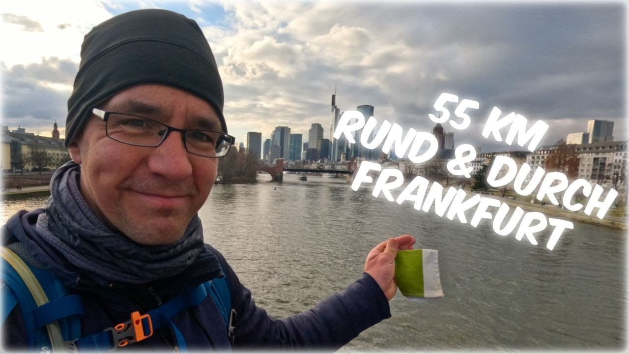 55km Rund & Durch Frankfurt