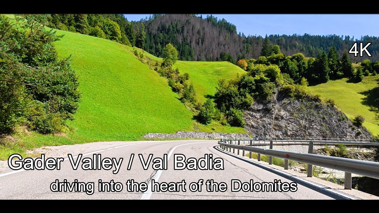Gader Valley   driving into the heart of the Dolomites 4K