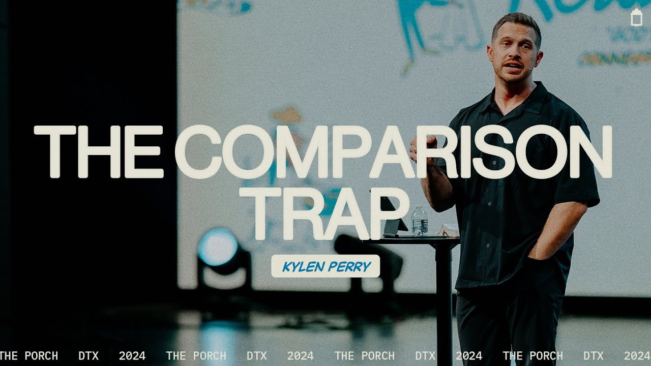 The Comparison Trap | Kylen Perry