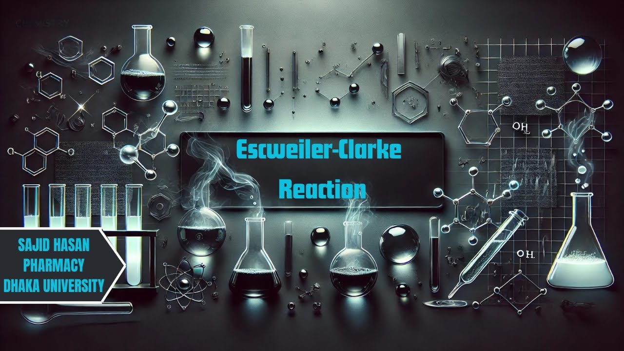 Eschweiler-Clarke Reaction | Mechanism | Bangla