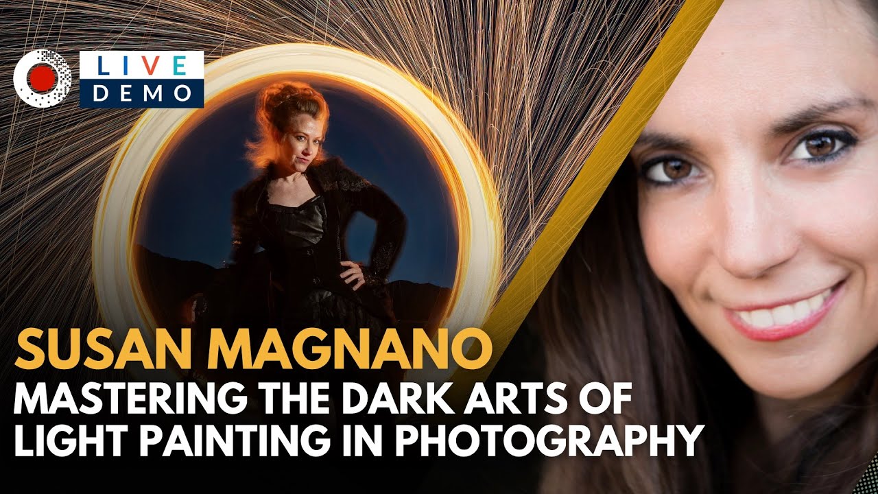 Mastering the Dark Arts of Light Painting in Photography with Susan Magnano