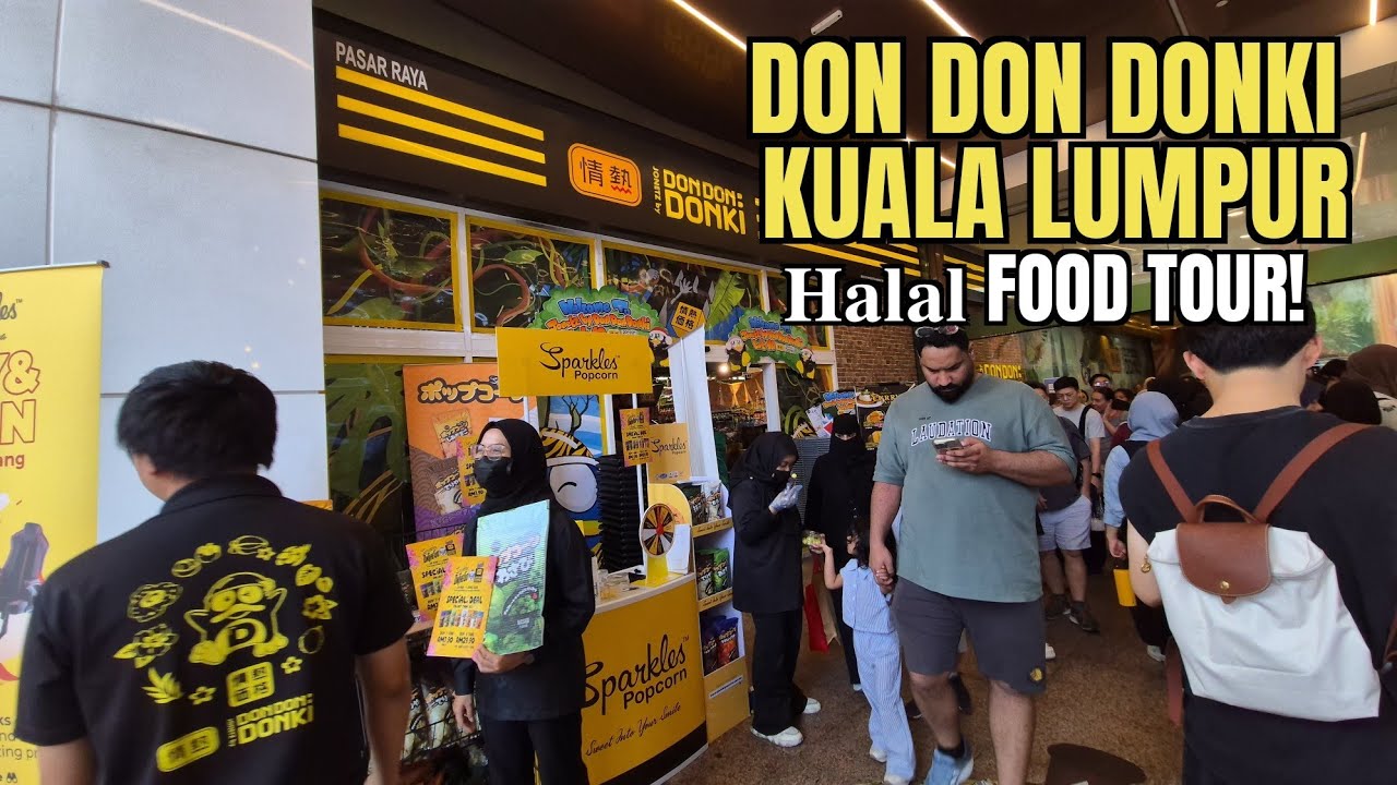 DON DON DONKI Malaysia - 𝐇𝐚𝐥𝐚𝐥 Food S𝐞𝐜𝐭𝐢𝐨𝐧 Tour!