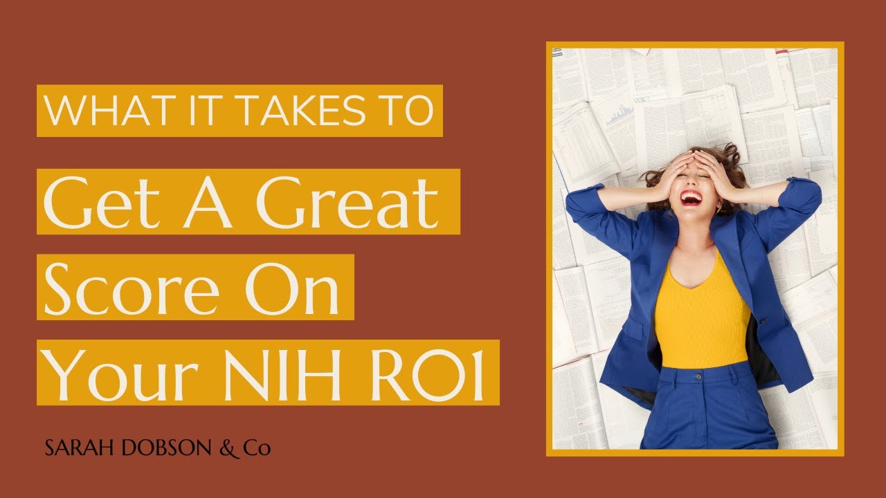 What it takes to get a great score on your NIH R01