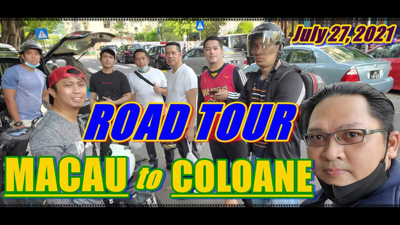 Road Tour MACAU TO COLOANE.. July 27, 2021 #symnewfighter150 #Hero8