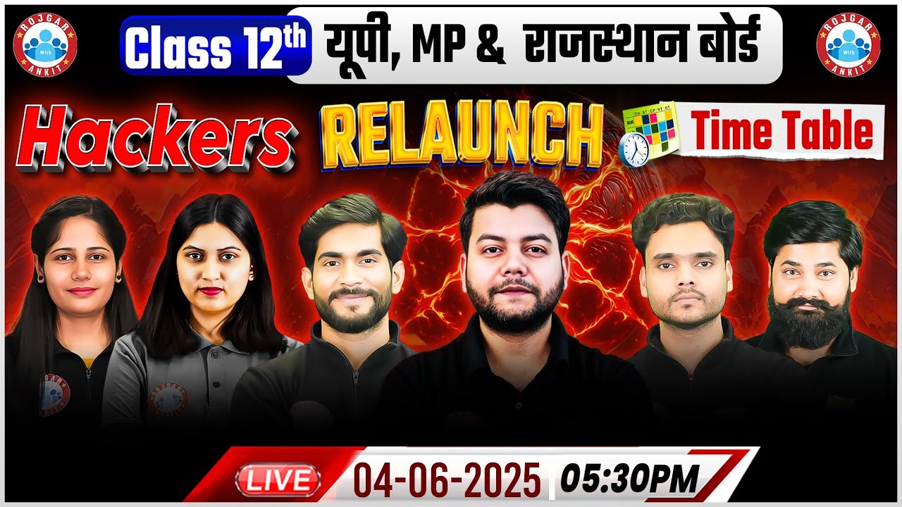 UP, MP & Rajasthan Board 2025 | Hackers Relaunch | Class 12th Batch Time Table 2025 | By Avinash Sir