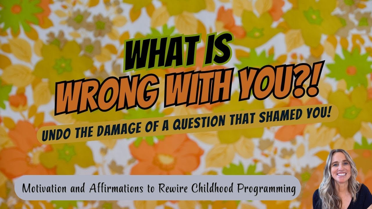 What Is Wrong With YOU?! ** They Shamed Us! ** Let's Take Back Our Feelings!