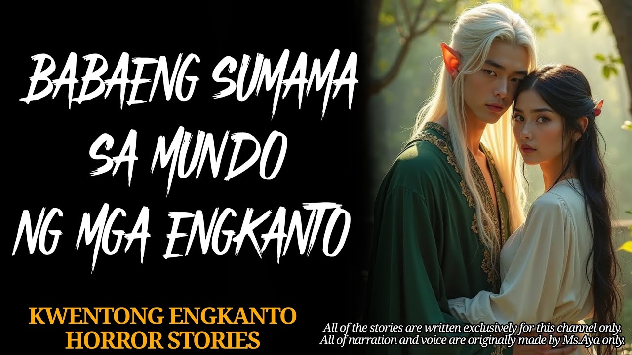 BABAENG SUMAMA SA MUNDO NG ENGKANTO | KWENTONG ENGKANTO | TAGALOG TRUE STORY