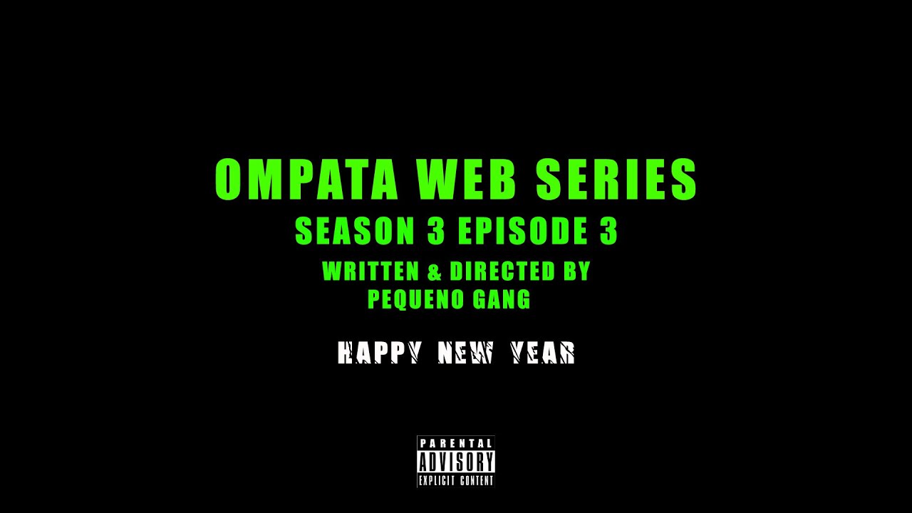 Веб-сериал OMPATA - С3 Эпизод 3 - 