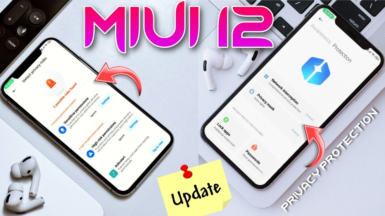 MIUI 12 System App update - Security Improve | improve Privacy Protective | Protect Your Privacy