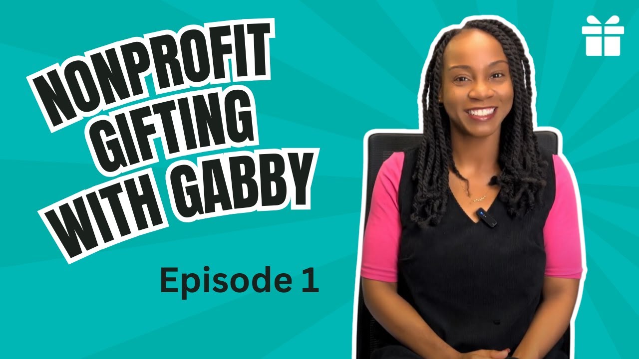 What is a Universal Gift List? // Nonprofit Gifting With Gabby