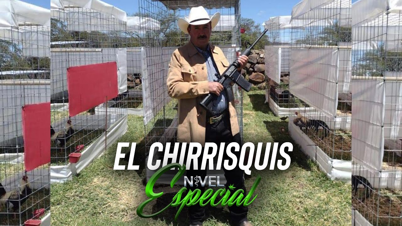 El Chirrisquis - Nivel Especial (Corridos 2022)