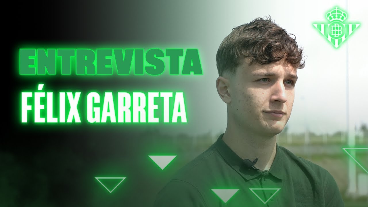 Félix Garreta y su historia de superación 🎙️💚 | Real BETIS Balompié