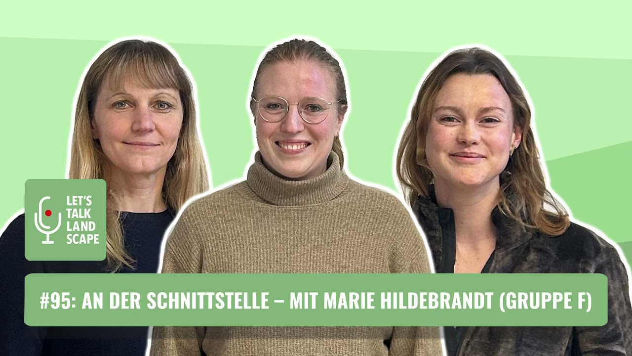 #95: An der Schnittstelle – mit Marie Hildebrandt (gruppe F)