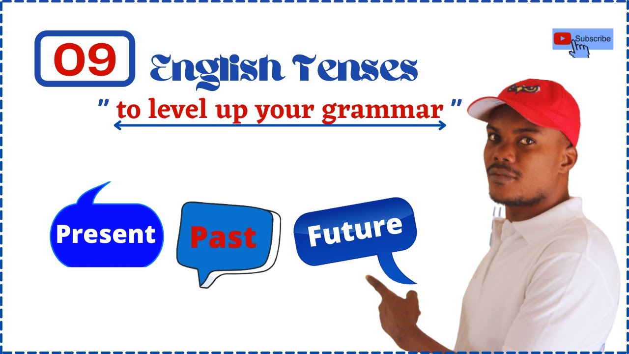 9 tan kap leve gramè  w an anglè | Learning 9 grammar tenses in English