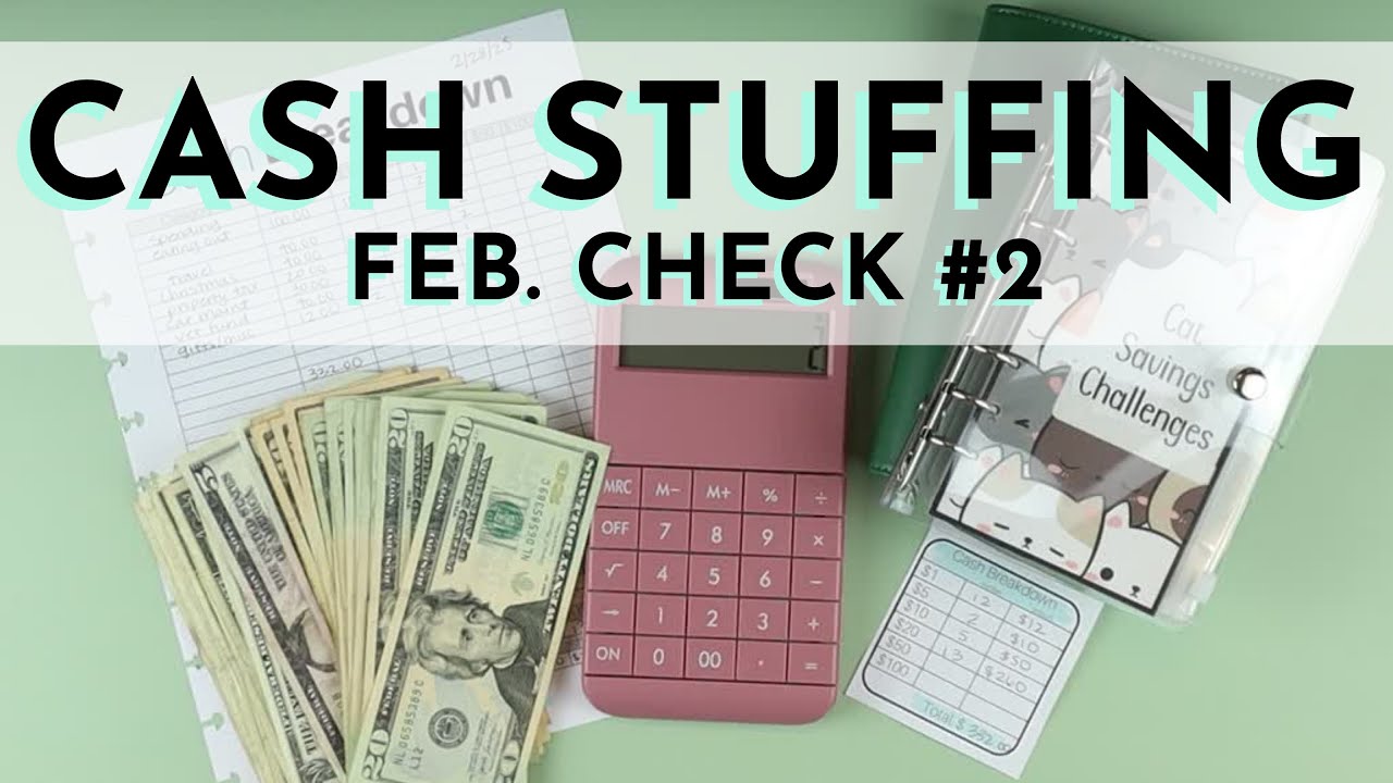 CASH STUFFING FEBRUARY PAYCHECK NO. 2 | $332 | #cashenvelopesystem