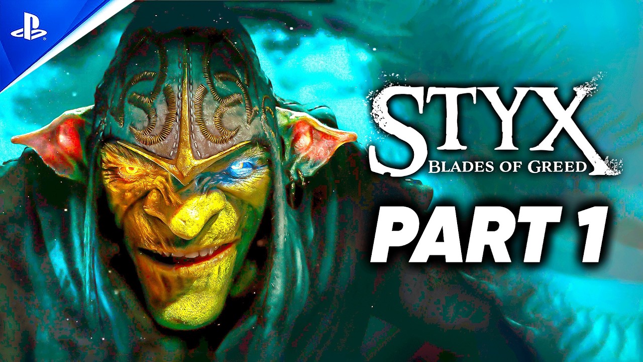 Styx Blades of Greed - Gameplay Walkthrough Part 1 (PS5 Pro) No Commentary