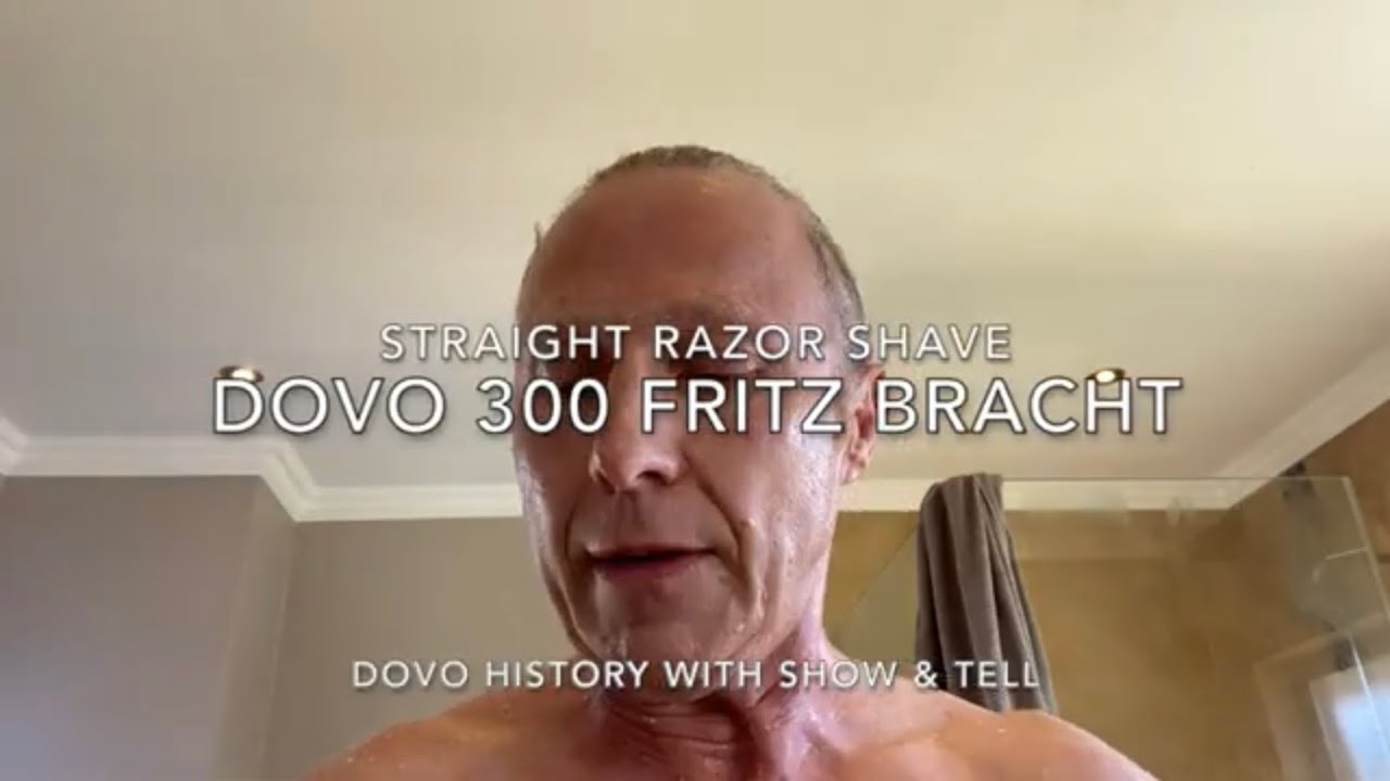 Straight Razor Shave - Antique Dovo 300 Fritz Bracht (vid 31)