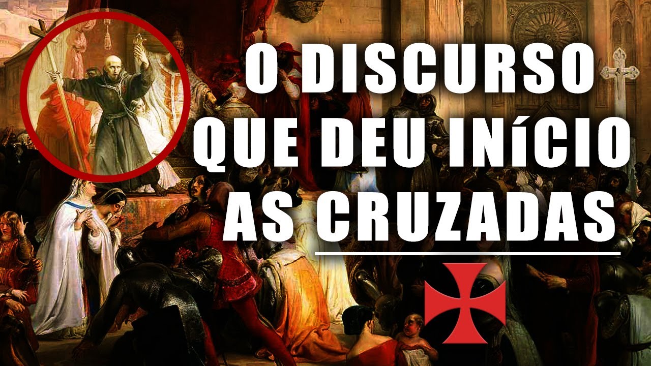 DISCURSO QUE DEU ORIGEM AS CRUZADAS &ndash; PAPA URBANO II
