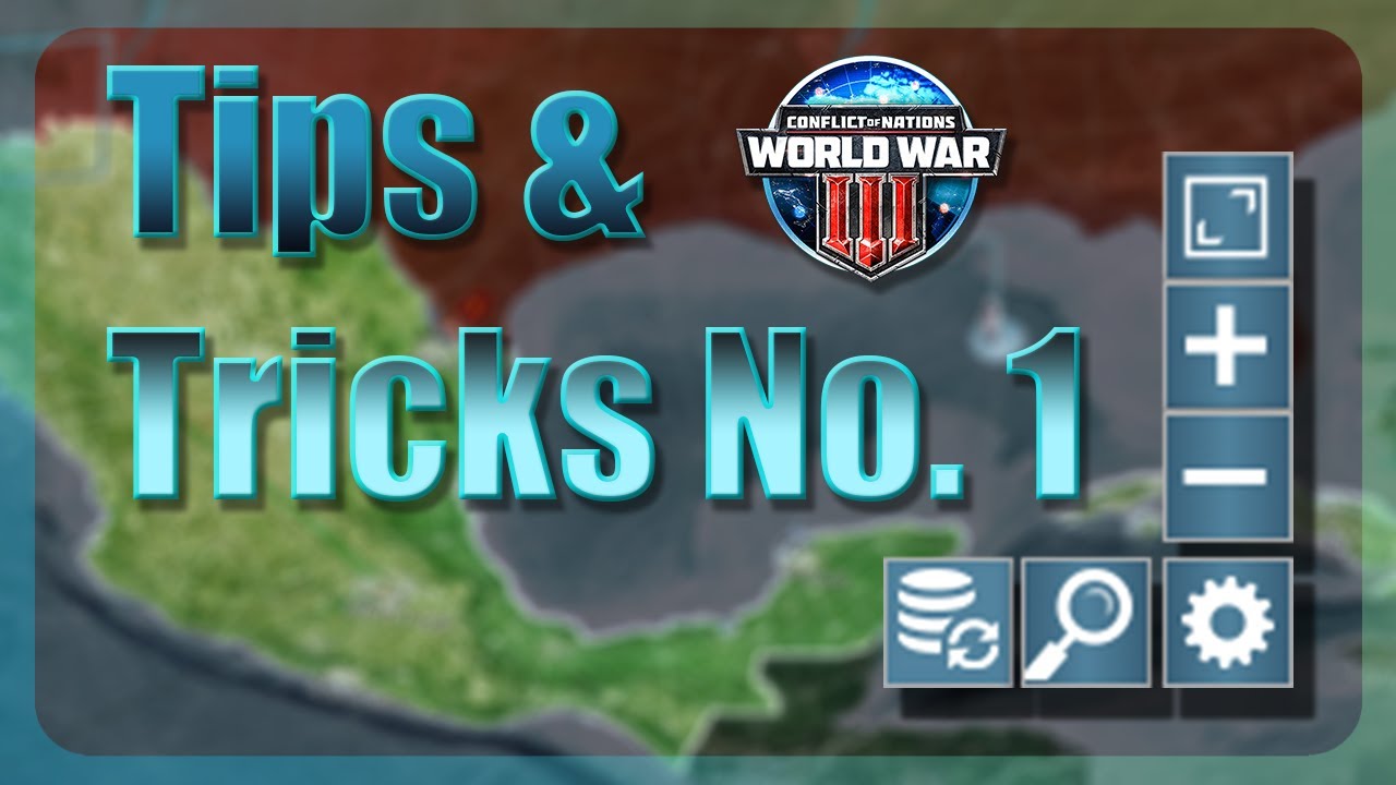 Conflict of Nations WW3 Tips & Tricks No. 1 - Political View Etc.