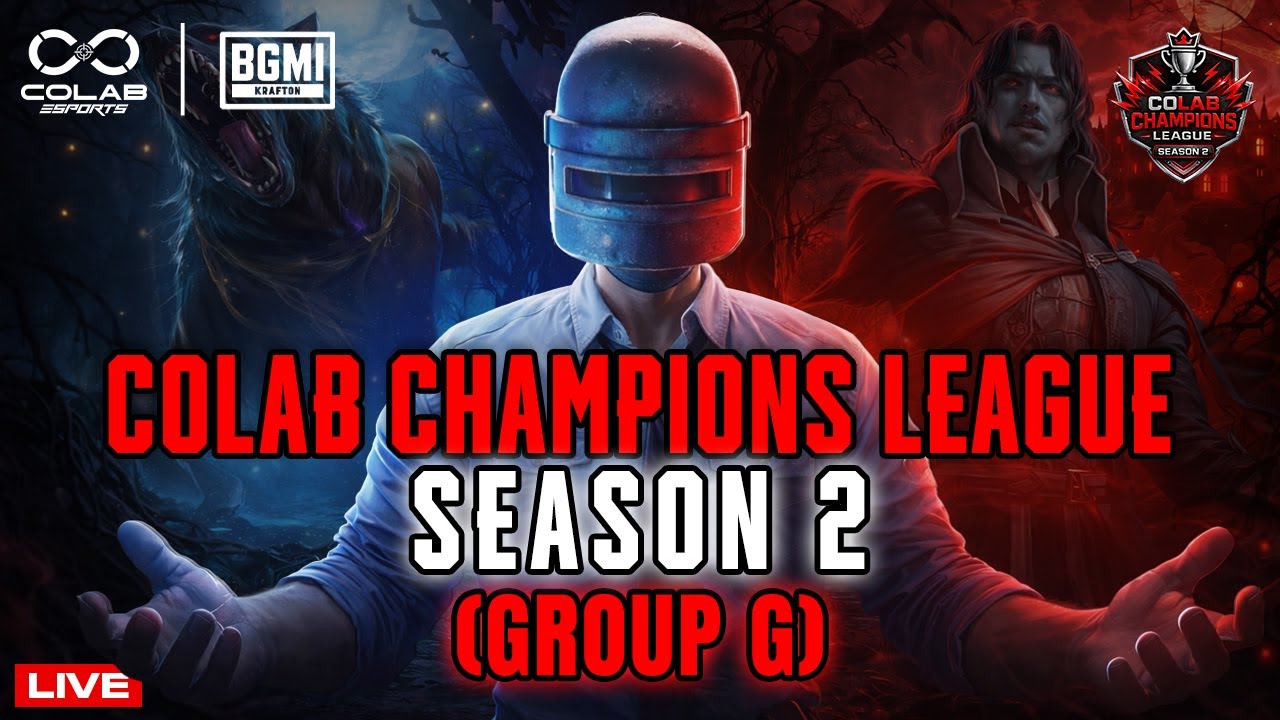COLAB CHAMPIONS LEAGUE SEASON 2 - GROUP STAGE G | LIVE | BGMI TOURNAMENT |