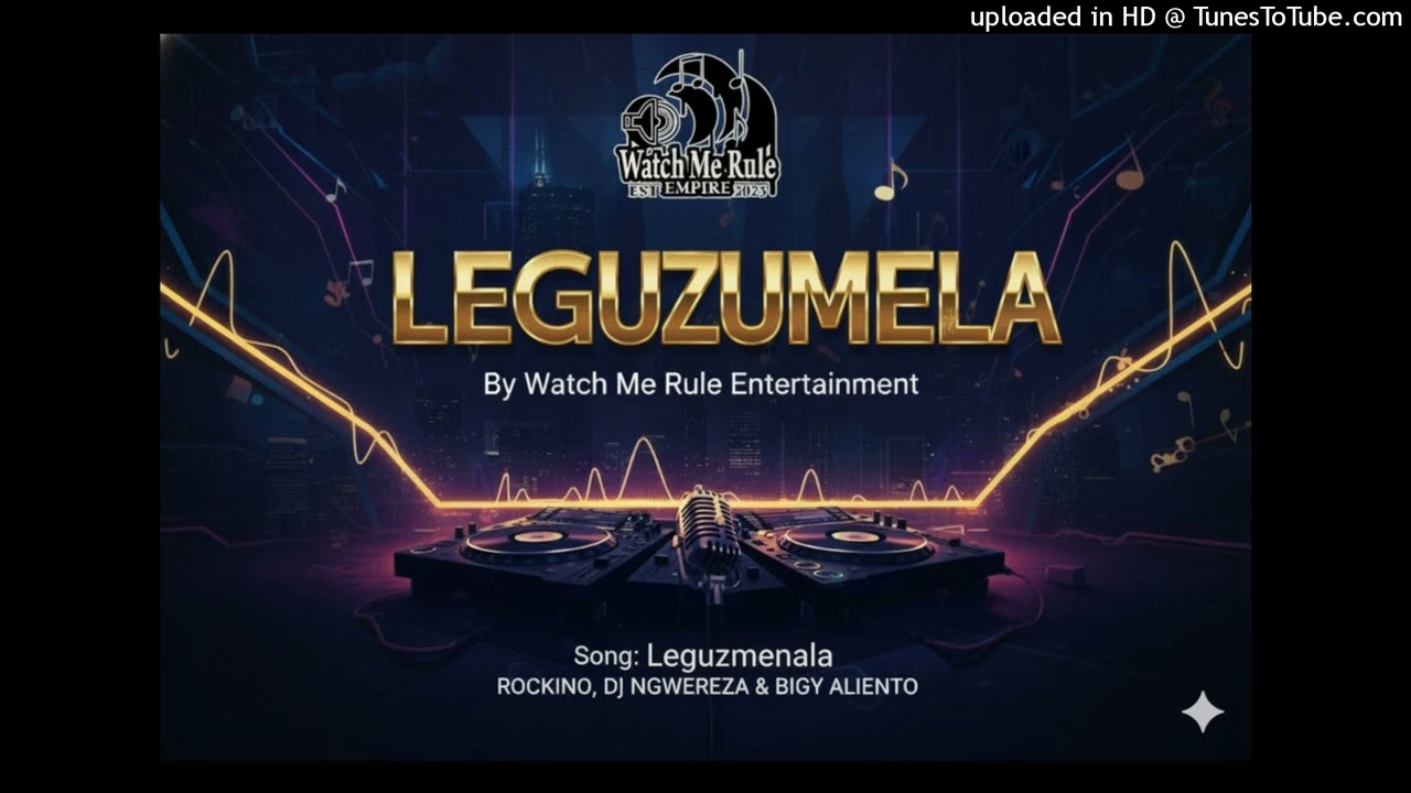 Rockino & DJ NGWEREZA - Leguzumela
