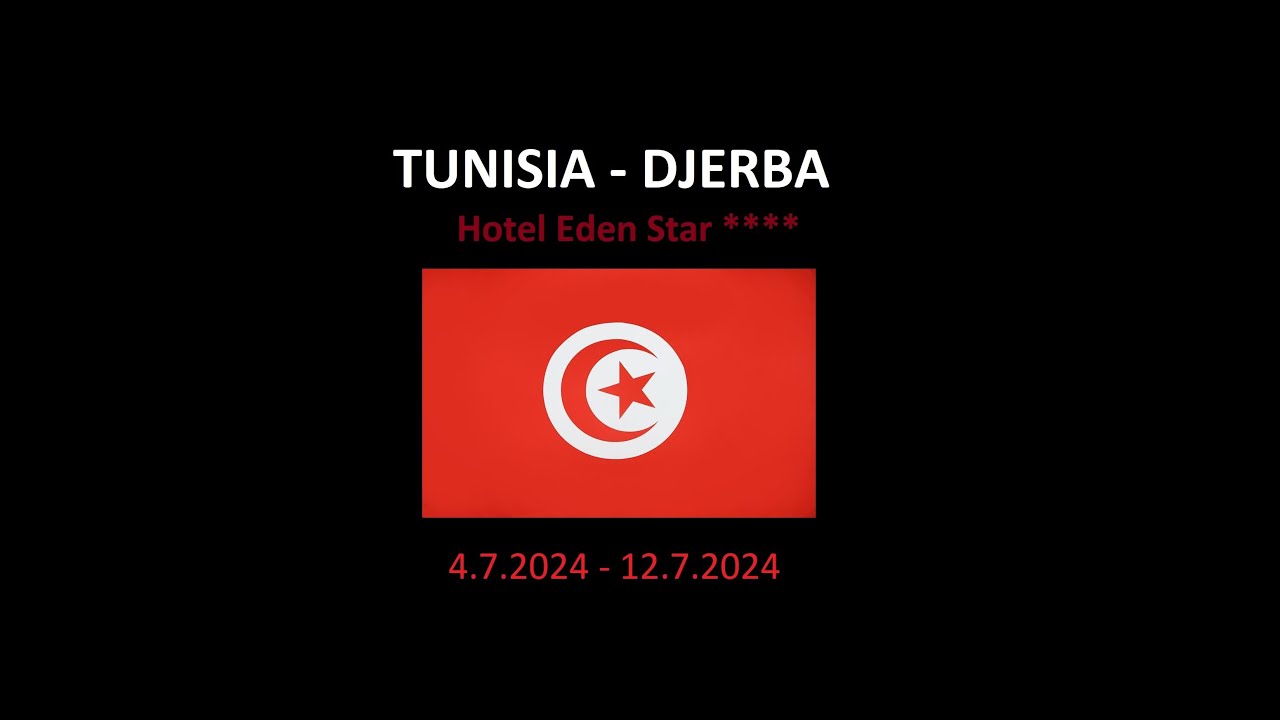 2024 Tunisia - Djerba Eden Star Zarzis ****