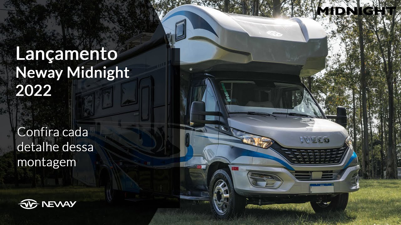 MotorHome Neway Midnight 2022 - apresentação detalhada