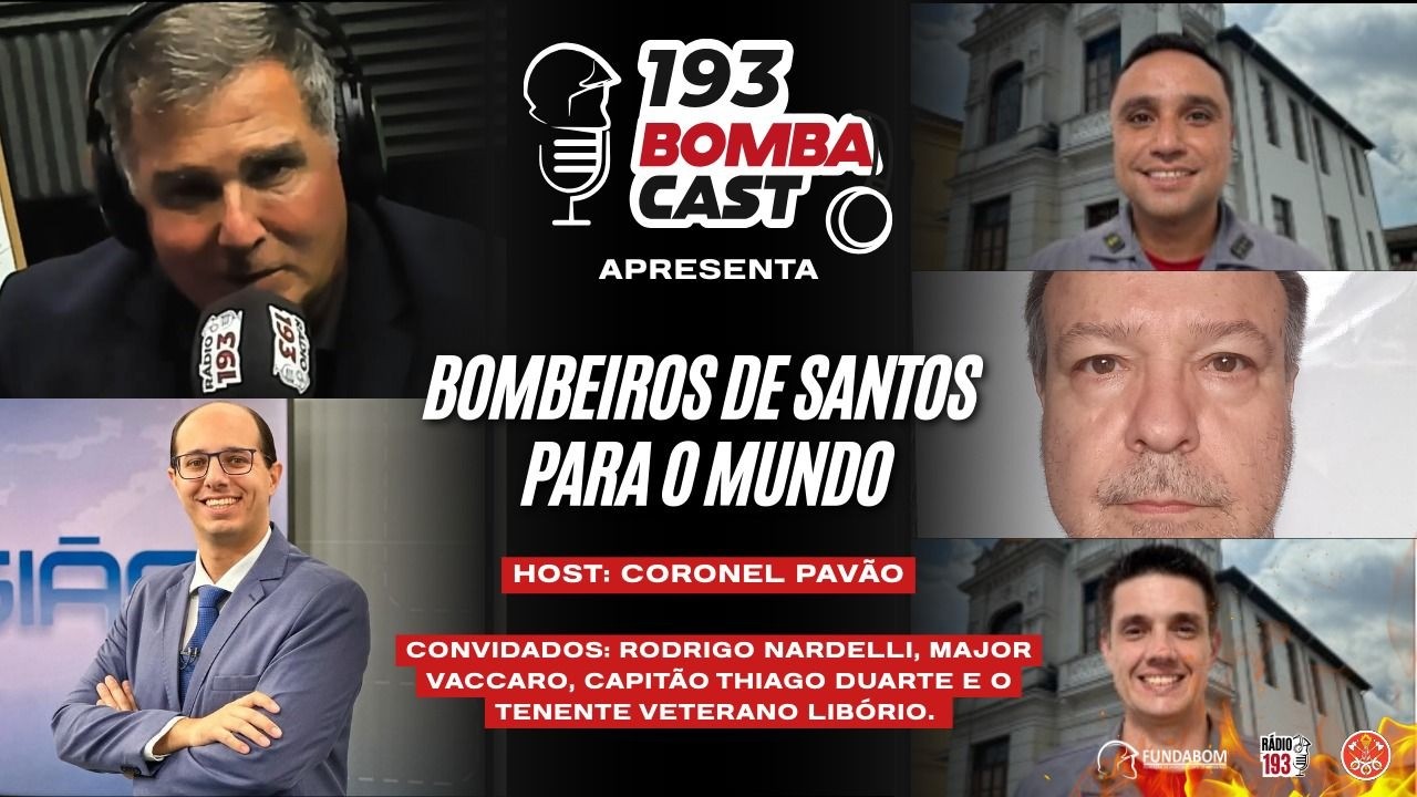 AO VIVO: BOMBEIROS DE SANTOS PARA O MUNDO (#240)