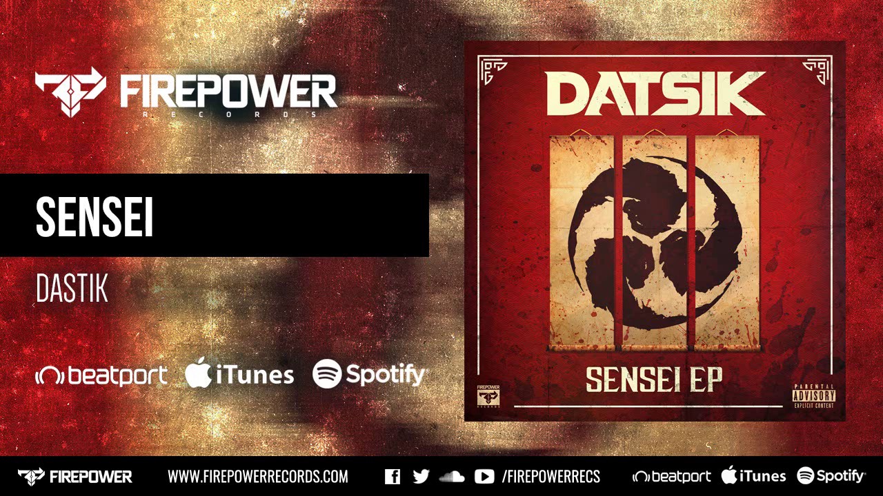 Datsik - Sensei [Firepower Records - Dubstep]