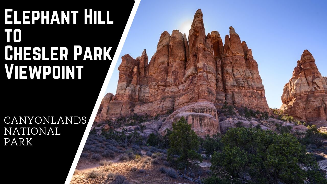 Elephant Hill to Chesler Park Viewpoint | Canyonlands National Park (The Needles) | Utah