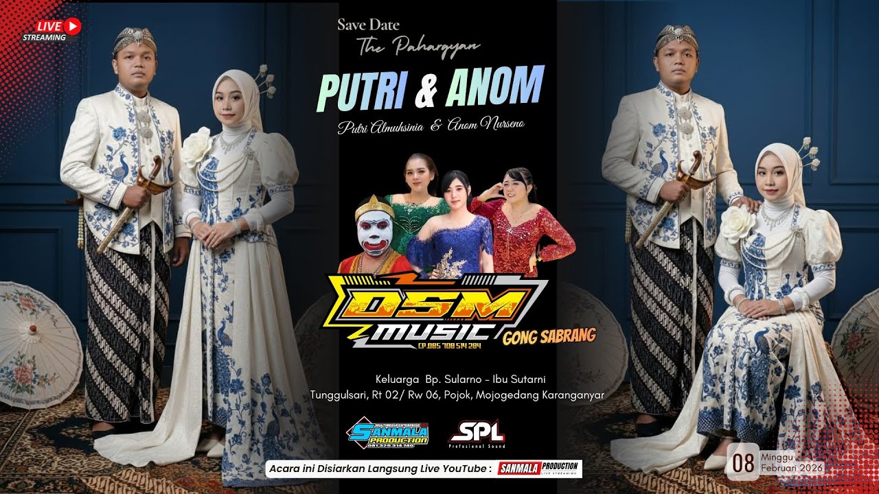 Live DSM MUSIC (GONG SABRANG) || Pernikahan PUTRI & ANOM || SPL AUDIO_ Tunggulsari, 08 Feb 2026