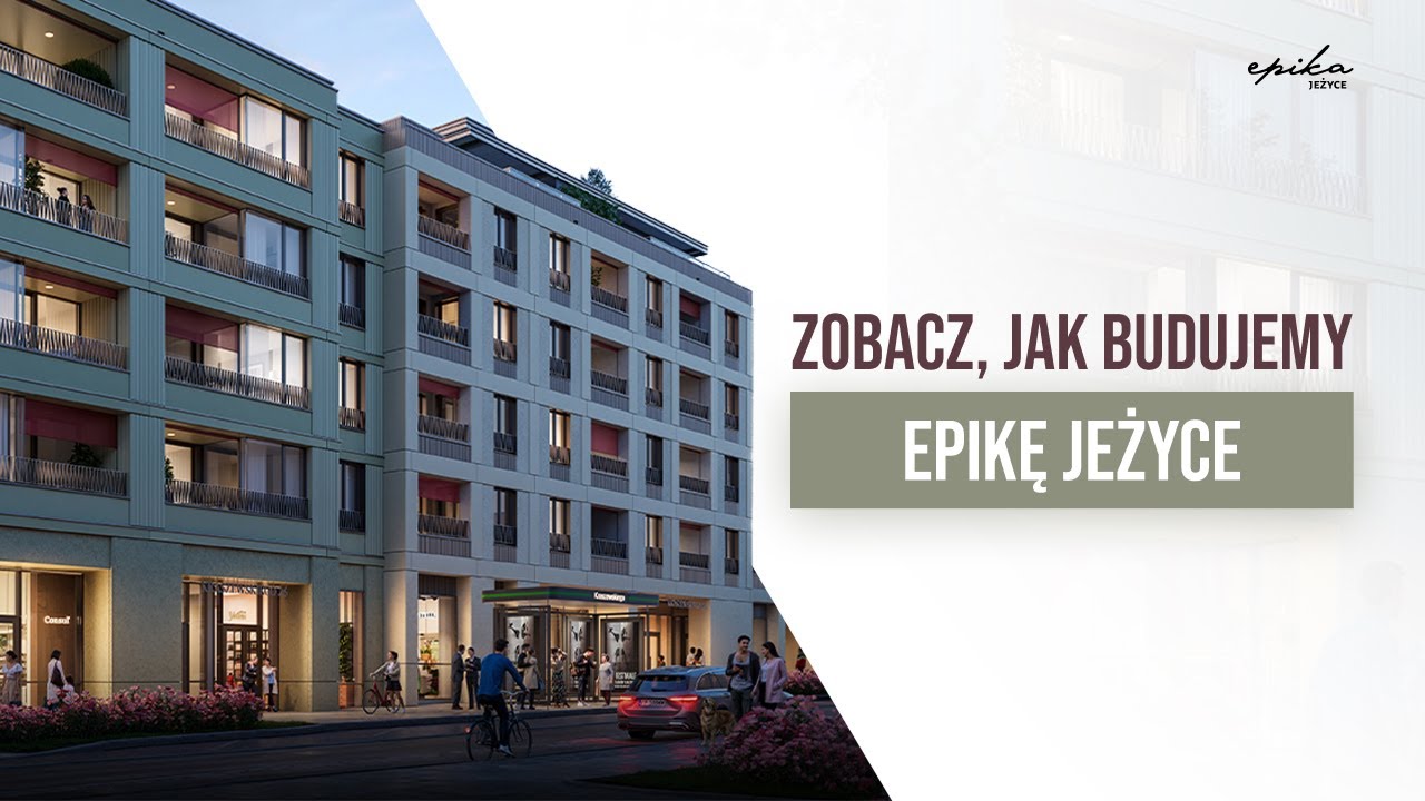 Zobacz, jak budujemy Epikę Jeżyce!