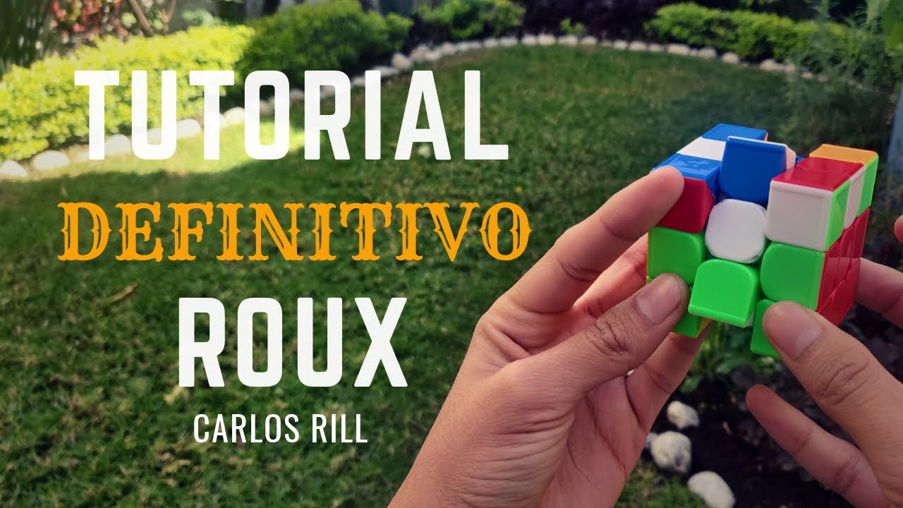 Método Roux Parte 3.5: CMLL completo - INTERMEDIO/EXPERTO