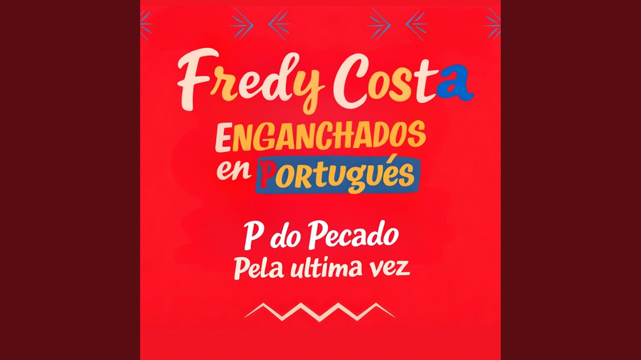 ENGANCHADOS EN PORTUGUES (P DO PEGADOPELA ULTIMA VEZ)