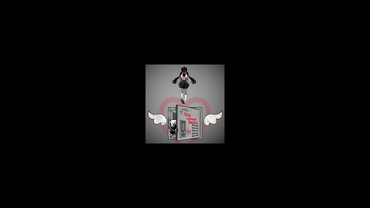 maretu  - coin locker baby (sped up)