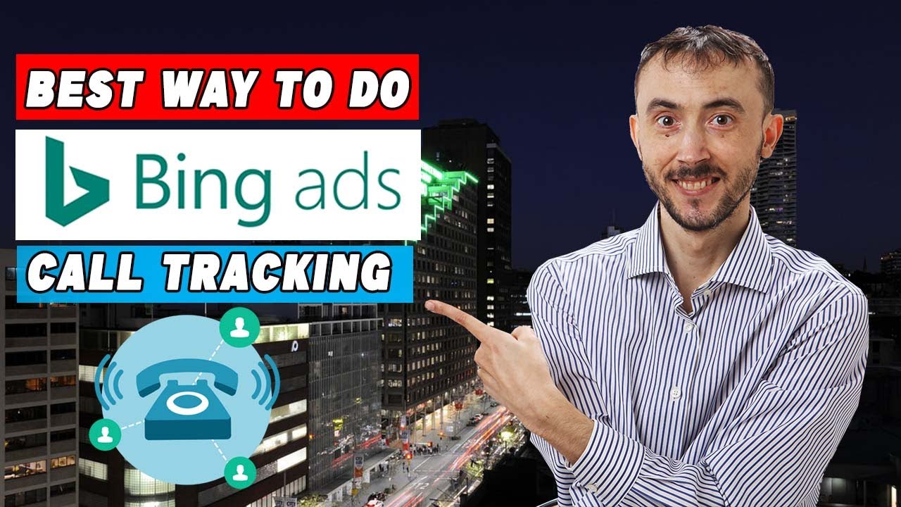 Best Way To Do Bing/Microsoft ADs Call Tracking &ndash; How To Track Calls On Bing Just Like On Google ADs