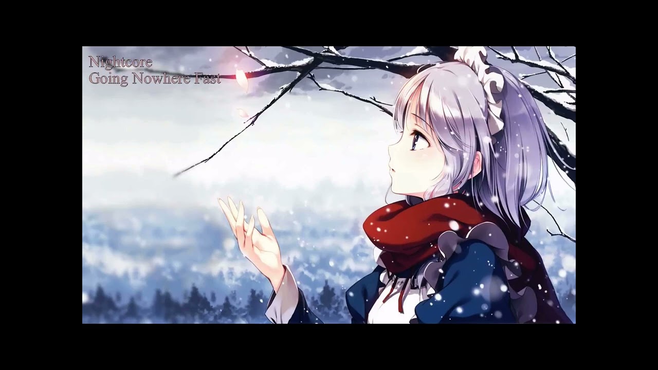 Going nowhere fast the endless line nightcore 🤍🤍🤍🤍🤍🤍