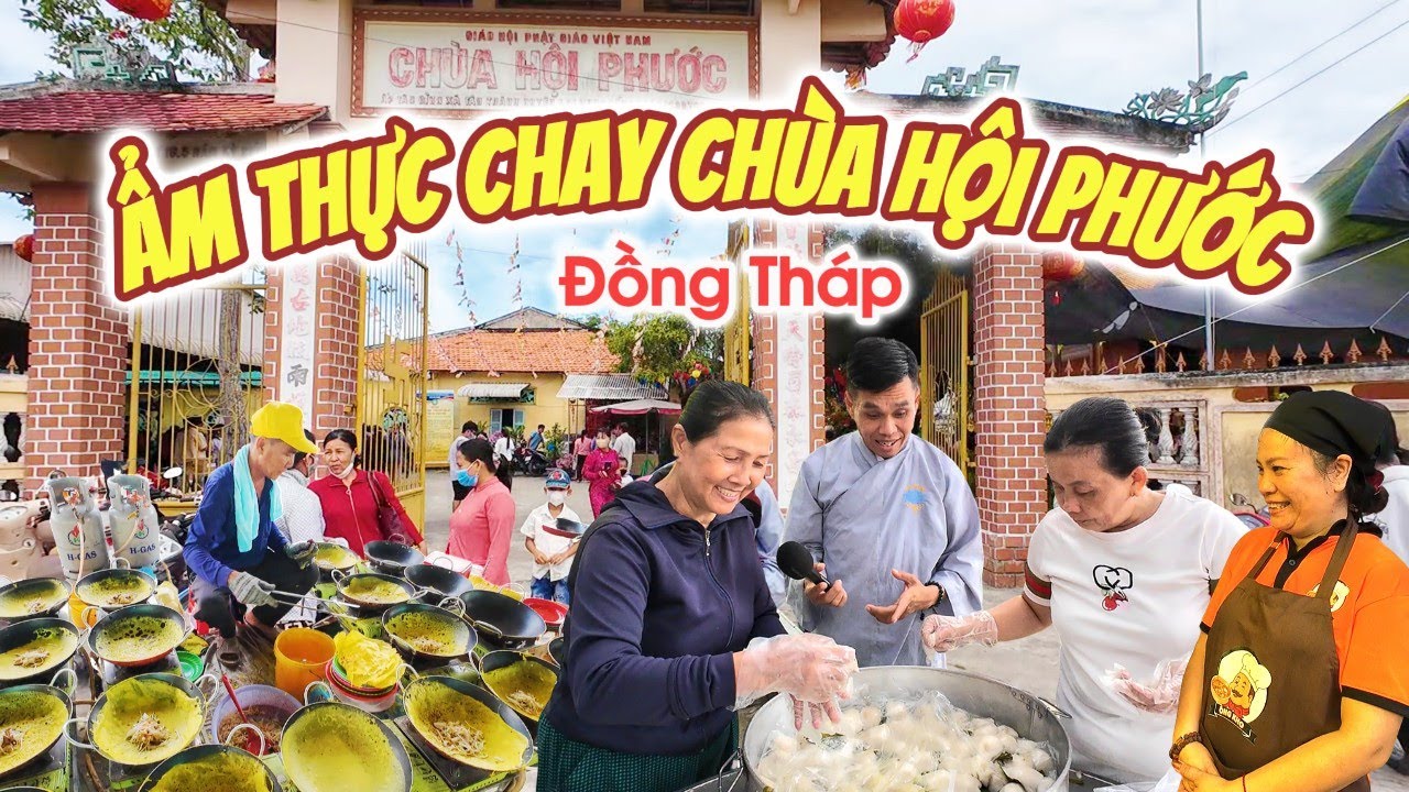 Chùa Hội Phước Lai Vung tổ chức tiệc ẩm thực chay gây quỹ xây chùa và tạc tượng Bổn Sư Thích Ca