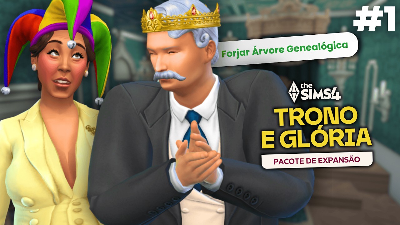 NOVA SÉRIE: Os Bobos da Corte | The Sims 4 Trono e Glória EP#1