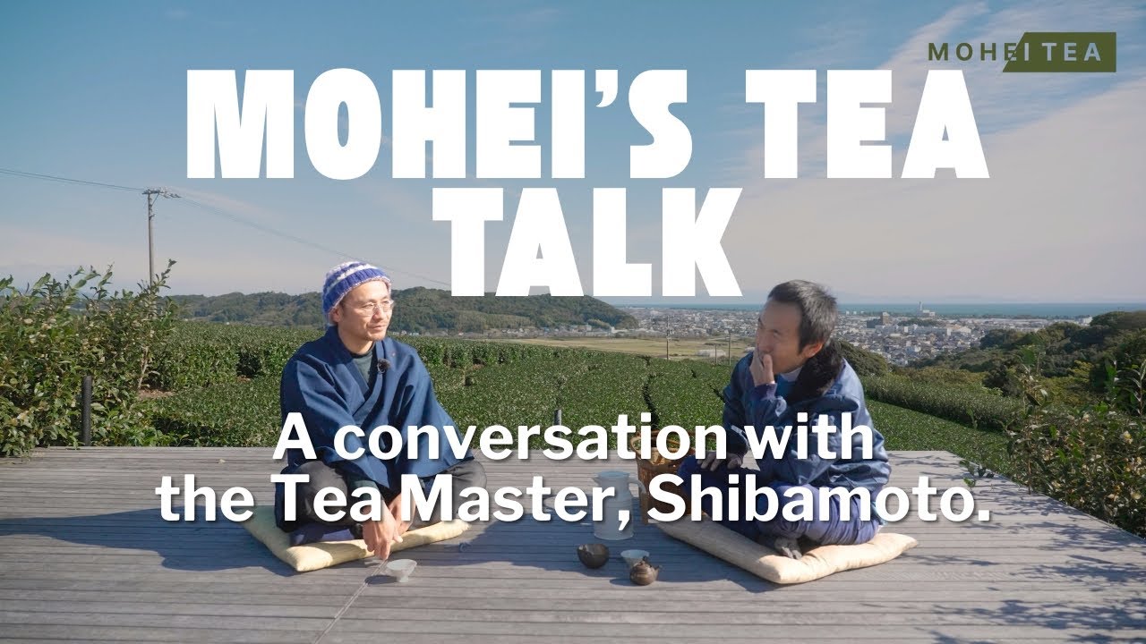 Mohei Meets His Mentor: Tradition, Philosophy, and The Future of Japanese Tea | Mohei's Tea Talk