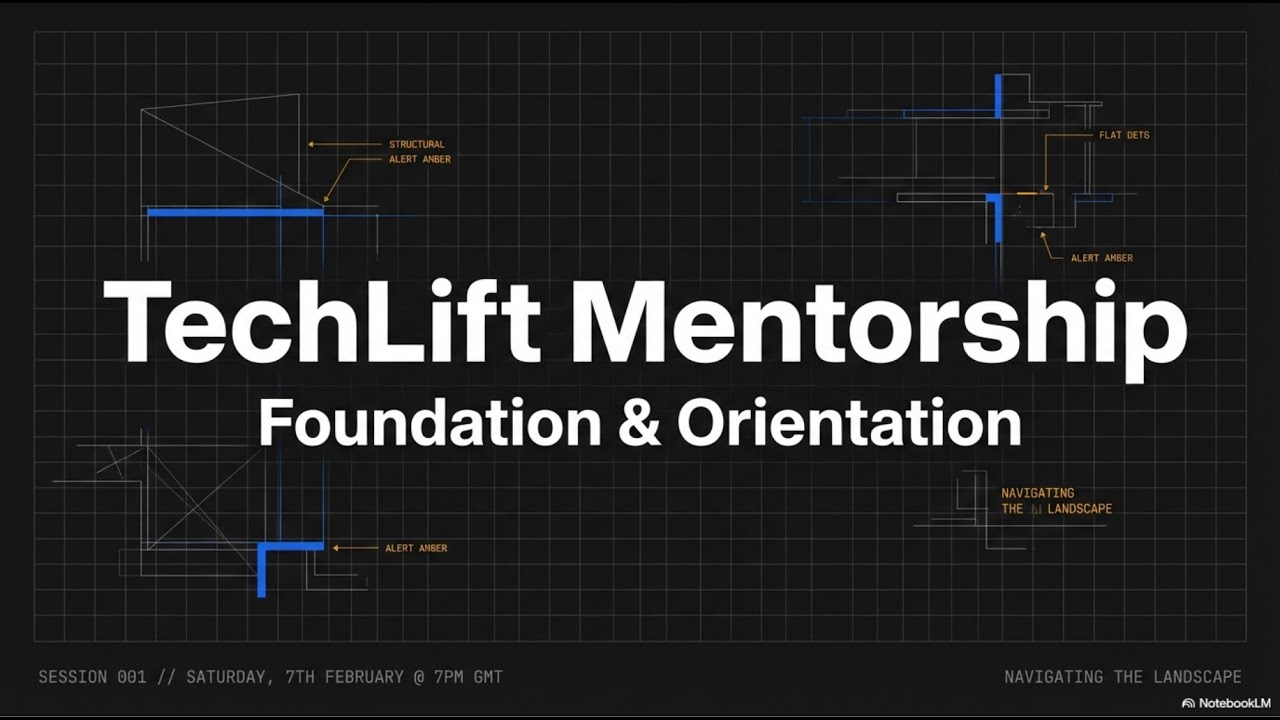 TechLift Mentorship Session - Day 1