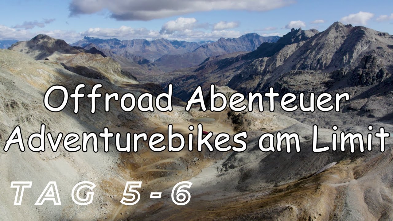 Westalpen Offroad Adventure Tag 5-6